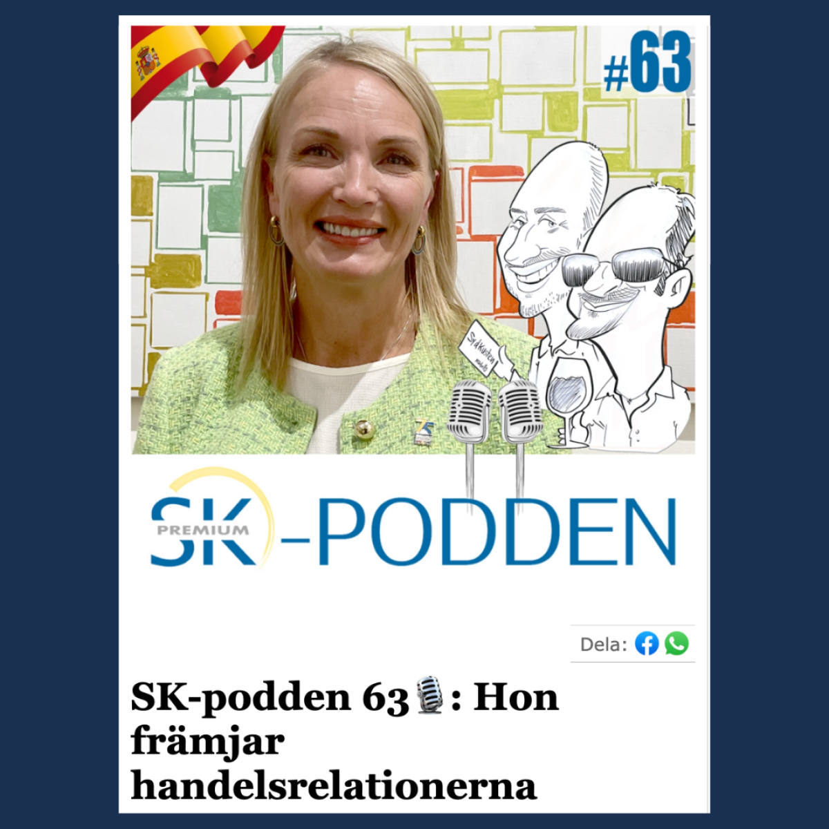 Entrevista en el podcast de Sydkusten con Anna Fransson: "Ella promueve las relaciones comerciales"