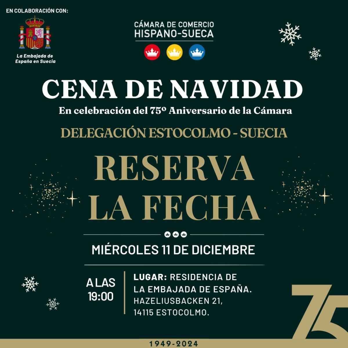 ¡RESERVA LA FECHA! Cena de Navidad en Estocolmo en celebración del 75º Aniversario de la Cámara