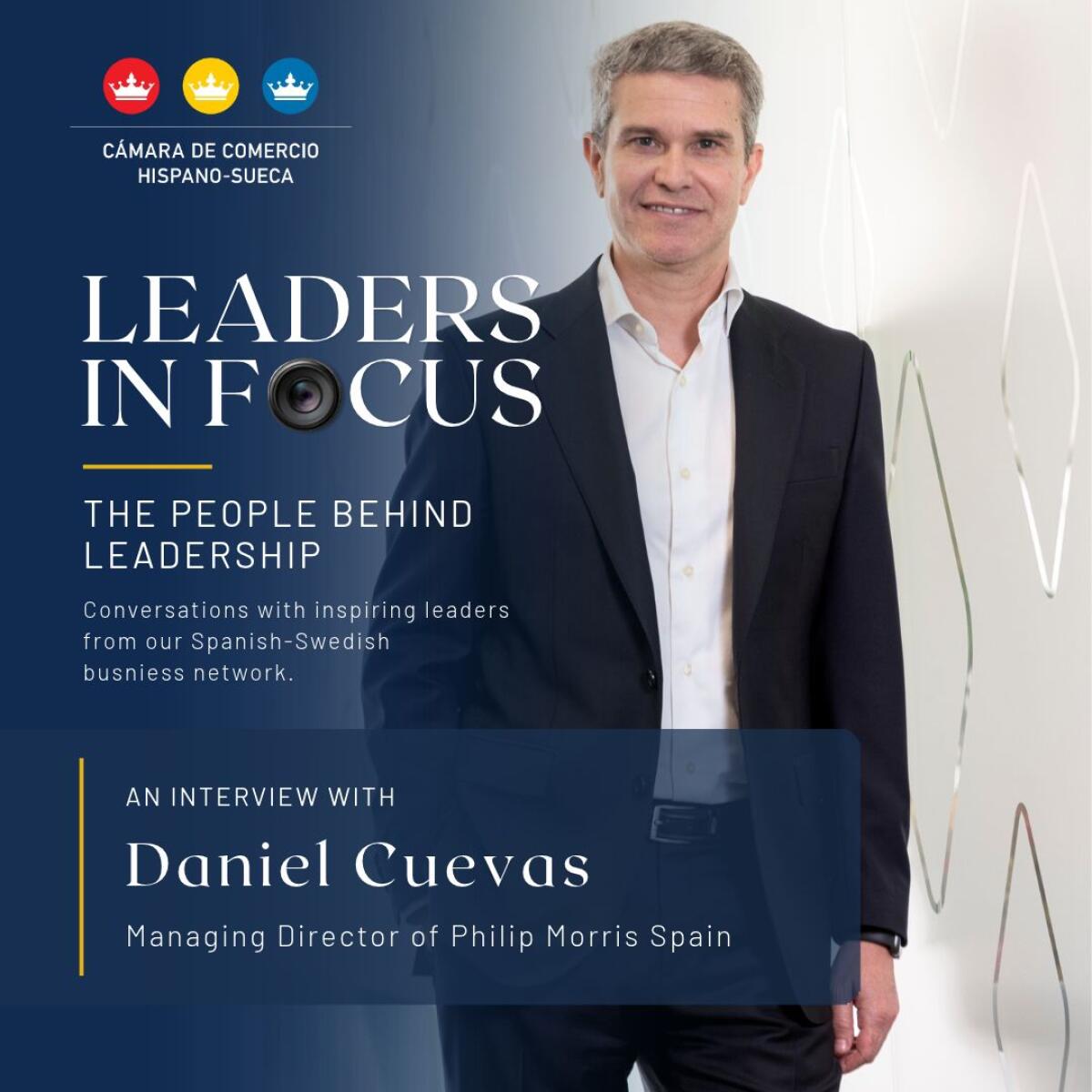 New Leaders in Focus interview: Daniel Cuevas, Managing Director of Philip Morris Spain