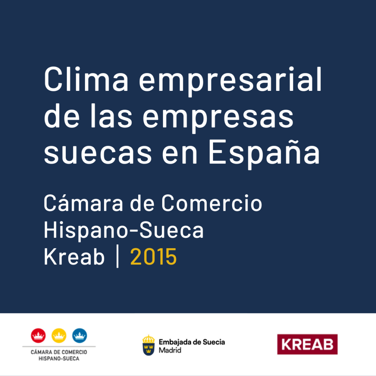 Affärsklimatet för svenska företag i Spanien 2015