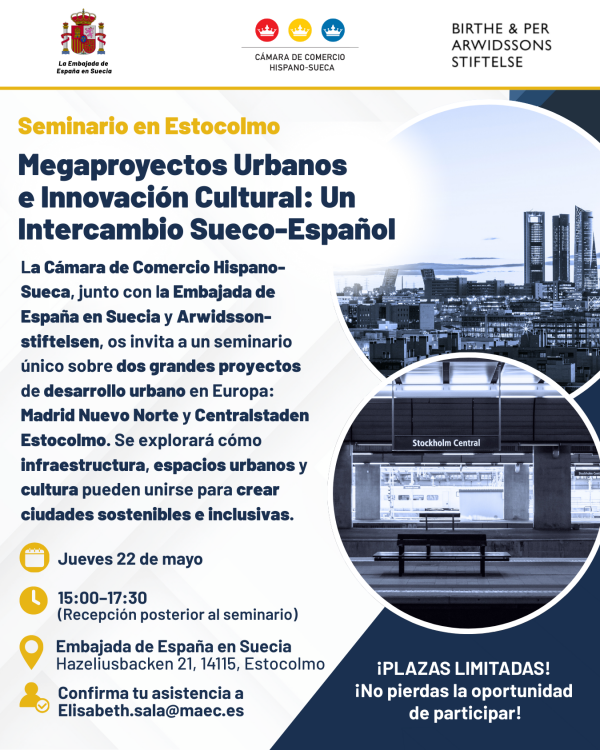 Seminario en Estocolmo: Megaproyectos Urbanos e Innovación Cultural: Un Intercambio Sueco-Español
